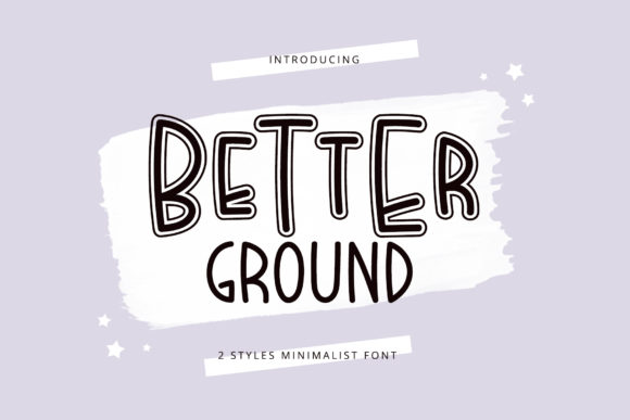 Better Ground: A Clean Script Font for Elegant Editorial Design