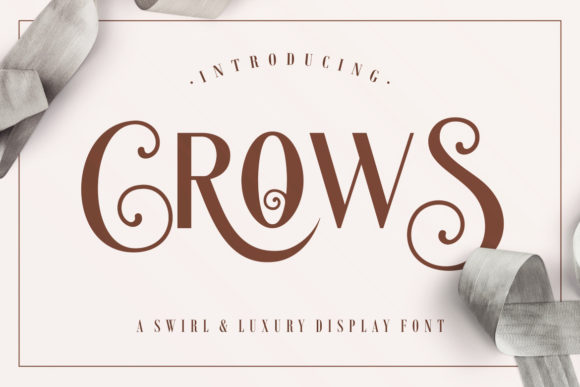 Crows Font: A Playful yet Sophisticated Display Typeface
