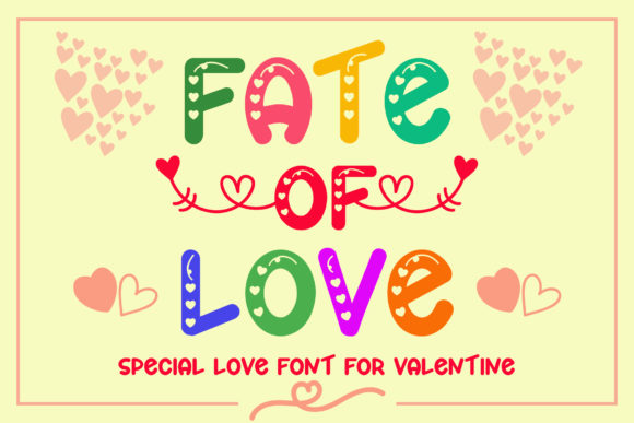Fate of Love Font for Playful and Lovable Branding