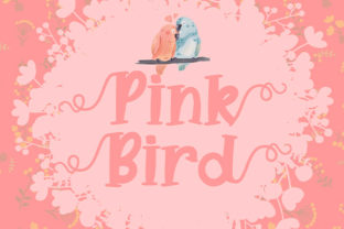 Pink Bird: A Happy Display Font for Creative Projects